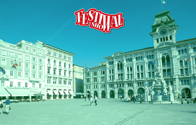 Trieste ospita Festival Show